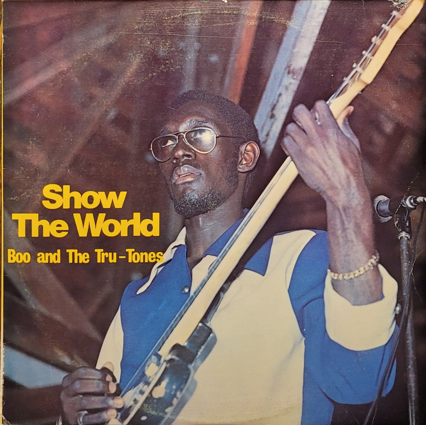 Boo And The Tru Tones – Show The World - TREX