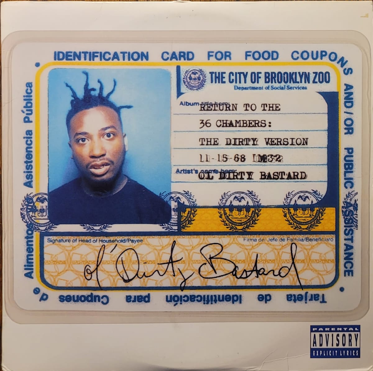 Ol' Dirty Bastard — Return To The 36 Chambers: The Dirty Version — Original